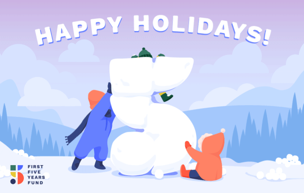 An animated Happy Holidays! card from First Five Years Fund