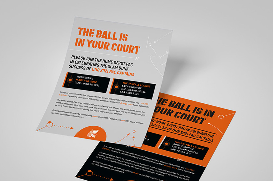 A flyer and its folded view are displayed. The flyer primarily uses orange, white, and black colors with basketball motifs. It announces an event by Home Depot PAC to celebrate successful 2021 PAC captains, taking place in Las Vegas, NV on May 11, 2022.